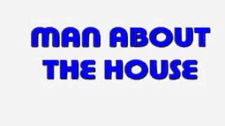 Man About The House Theme ( Stereo )