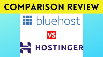 Bluehost vs Hostinger [2021]: Which Web Hosting Provider is Best?