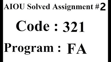 AIOU Code 321 Solved Assignment No 2 Spring 2025 | Baloch Academy