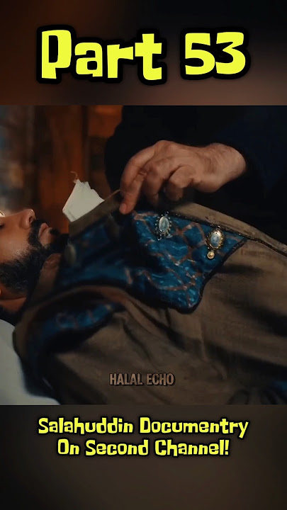 Who Is Helping Salahuddin 🤔 | Salahuddin Ayyubi Episode 53 In Urdu/Hindi #salahuddinayubi