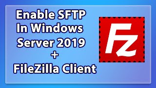 SFTP Setup in Windows Server 2019