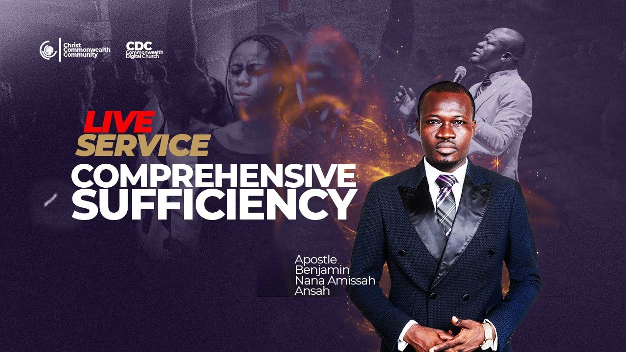 COMPREHENSIVE SUFFICIENCY | Apostle Bennie