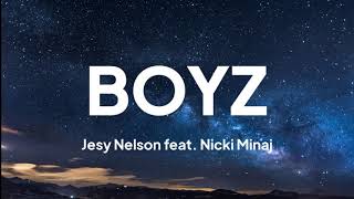 Jesy Nelson - Boyz (feat. Nicki Minaj) (Lyrics)