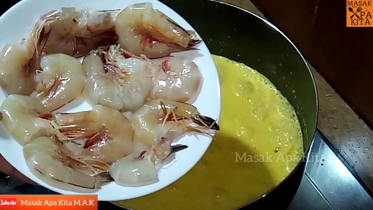 Masak Lemak Cili Api Rebung Dengan Udang Laut By M A K 130 Masak Apa Kita M A K Youtube