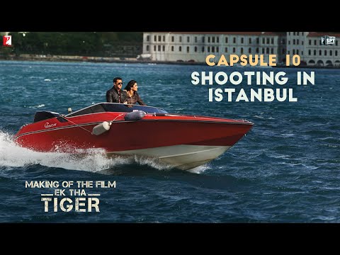 Making Of The Film   Ek Tha Tiger  Capsule 10 Shooting in Istanbul  Salman Khan  Katrina Kaif