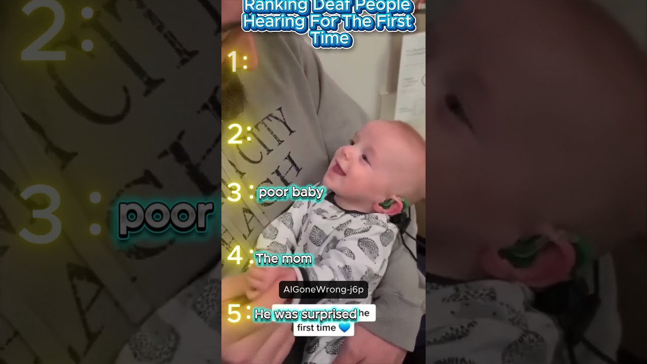 Ranking Top 5 Deaf People Hearing for the First Time