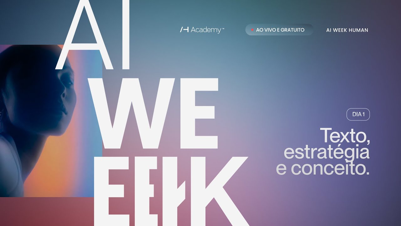 AI Week – Dia 1: Onde a Campanha Começa