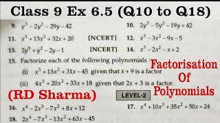 RD Sharma Ex 6.5 Q10 to Q18 Solutions for Class 9 Maths Chapter 6 Factorisation Of Polynomials