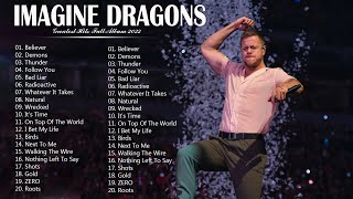 ⁣ImagineDragons - Best Songs Collection 2022 - Greatest Hits Songs of All Time - Music Mix Playlist