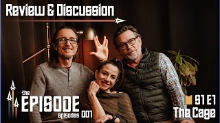 001: THE CAGE Review & Discussion