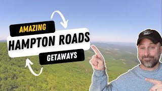 5 Epic Day Trips Near Hampton Roads Virginia You’ll LOVE!