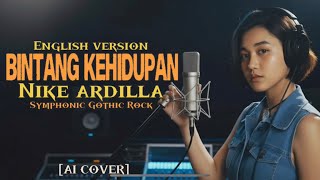 Download Lagu BINTANG KEHIDUPAN - NIKE ARDILLA | English Version | Symphonic Gothic Rock | Video clip  MP3