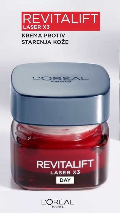 L'Oreal Paris Revitalift Laser krema za lice - 15 lokalnih žena se ...