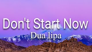 Dua Lipa - Don't Start Now (Lyrics) Song | The Soft Melodies screenshot 4