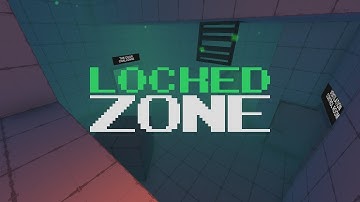 Locked Zone – Walkthrough