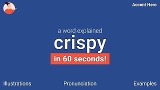 CRISPY - Meaning and Pronunciation