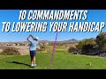 Ten commandments to lower your handicap rio secco golf club