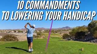 Ten Commandments to LOWER YOUR HANDICAP [RIO SECCO GOLF CLUB]