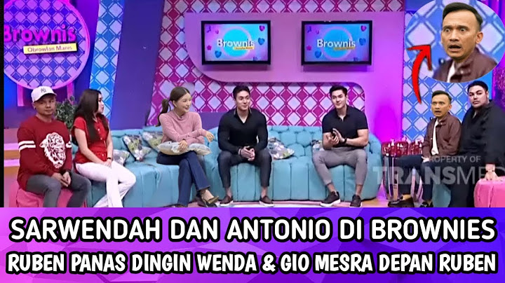 SARWENDAH & GIO DI BRWONIS..!! RUBEN KAGET WENDAH BONGKAR STATUS HUBUNGANNYA DI DEPAN RUBEN..!!