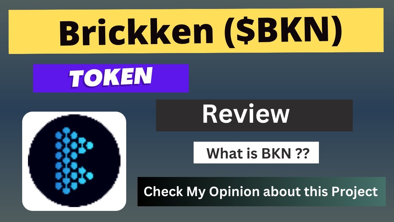What is Brickken (BKN) Coin | Review About BKN Token