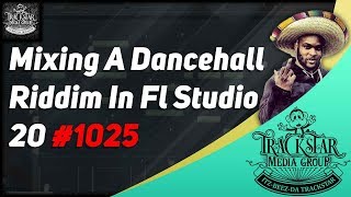 How To Mix A Dancehall Riddim in Fl Studio | #SpliceTheAlbum | 🎼📀 Itz-Beez-Da TrackStar