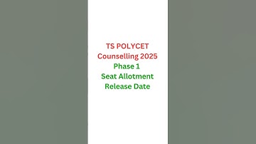 TS Polycet Counselling Phase 1 Seat Allotment Release Date 2025 | TG Polycet Phase 1 Seat Allotment