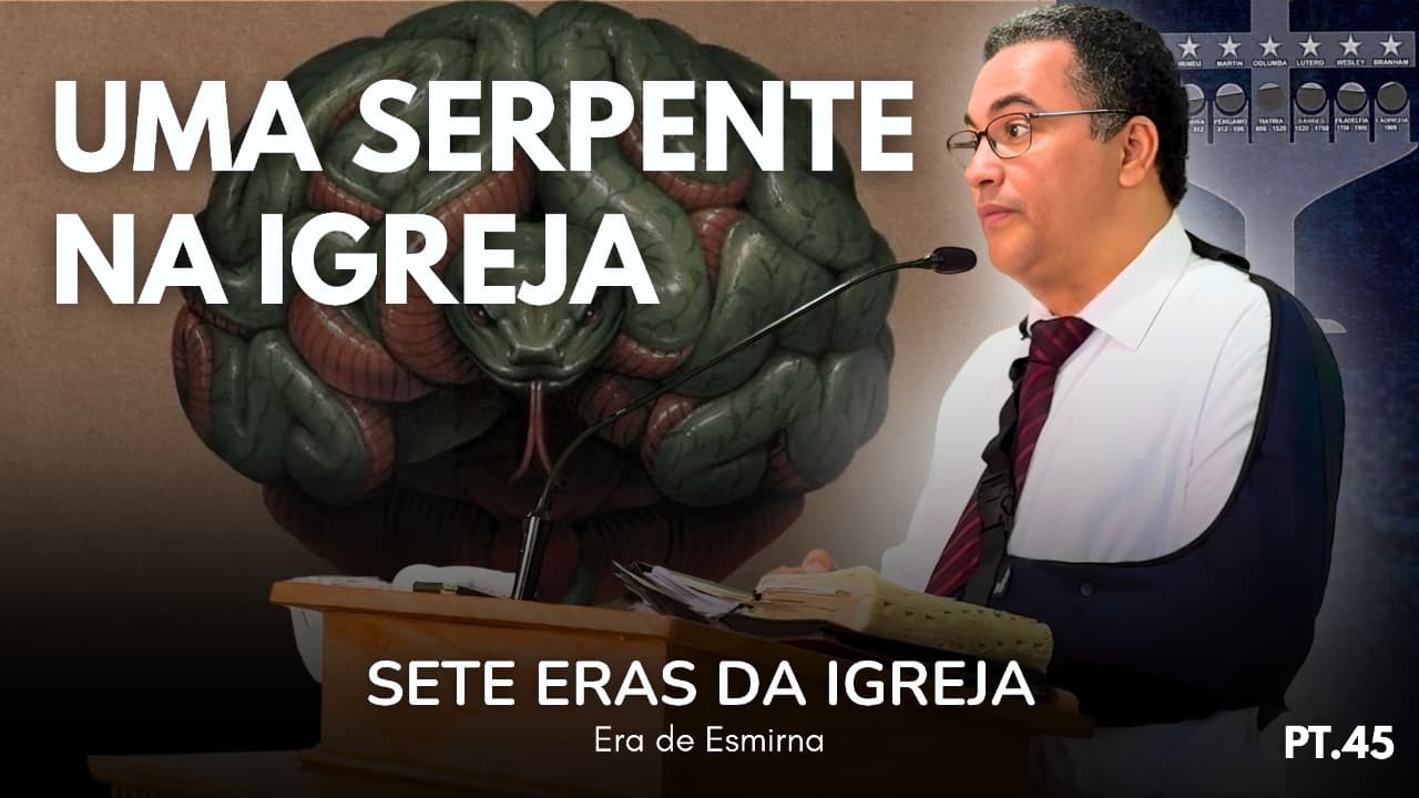 Uma Serpente Na Igreja | Pr. Bruno Lima | Parte 45