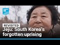 South Korea The Forgotten Jeju Uprising And Massacre FRANCE 24 English South Korea The Forgotten Jeju Uprising And Massacre FRANCE 24 English
