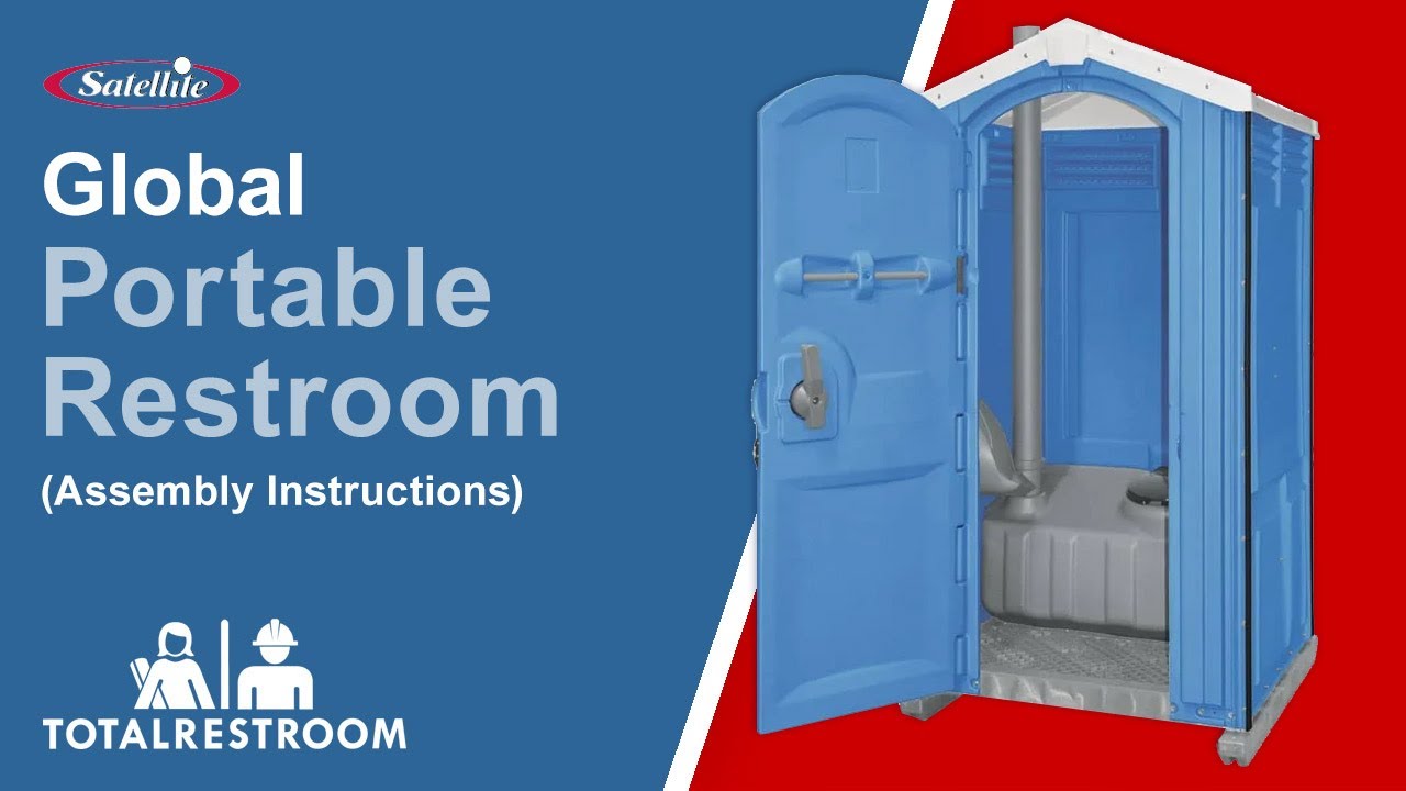 Global Portable Restroom Assembly (Satellite Industries)