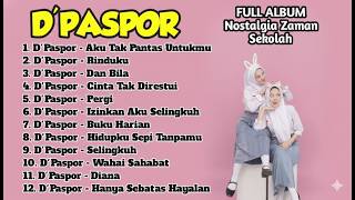 Download lagu Kumpulan Lagu D'paspor Full Album Terbaik Sepanjang Masa