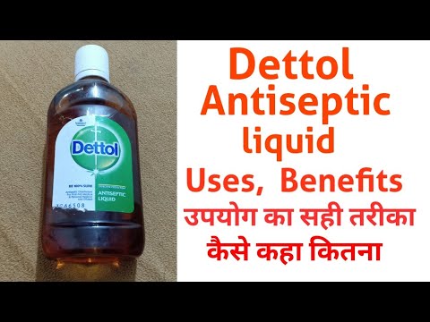 Dettol Antiseptic Liquid uses, benefits, how to use review - YouTube