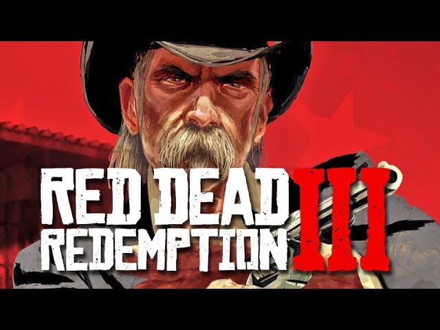 Red Dead Redemption 3 - 10 Ways To Make The Perfect Sequel 