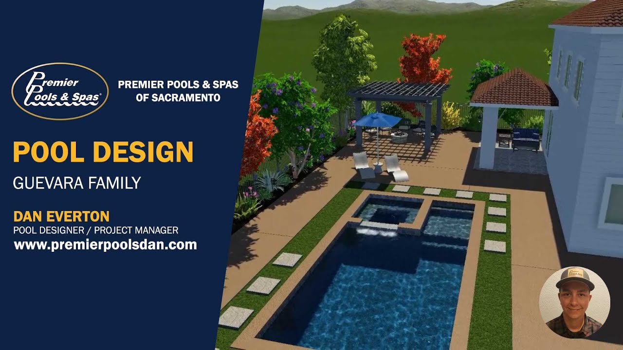 Sacramento Pool Designer Dan Everton - 3D Pool Design For The Guevara Family - Pool Studio