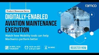 Product Showcase Demo: Digitally-Enabled Aviation Maintenance Execution