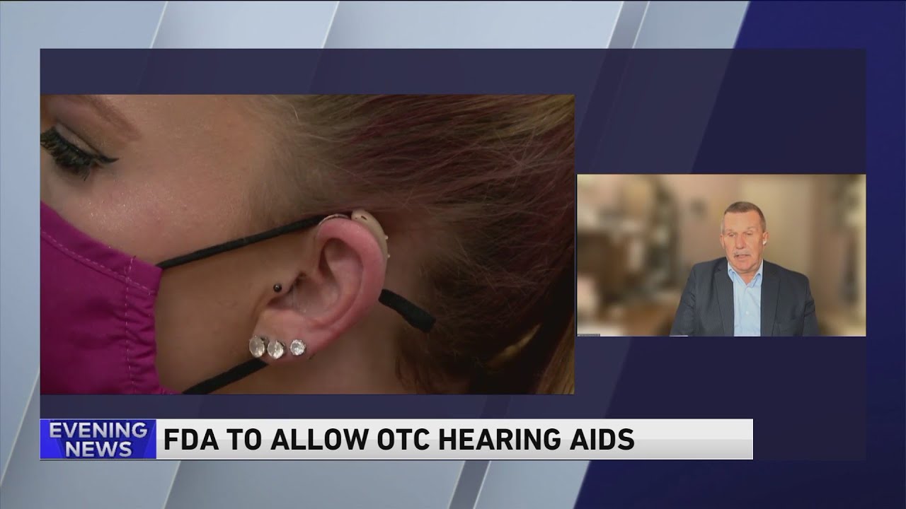 Audiologist talks FDA allowing overthecounter sale of hearing aids
