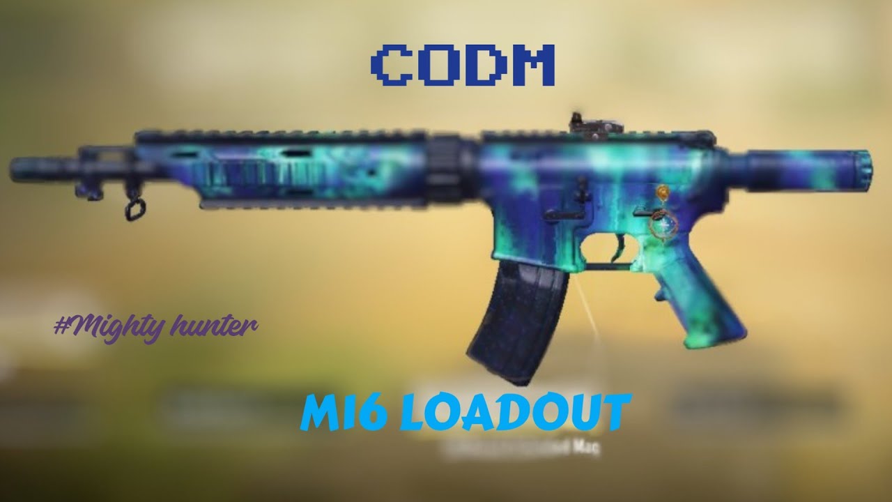 M16 Cod M16 Loadout ! Call of Duty: Mobile - YouTube