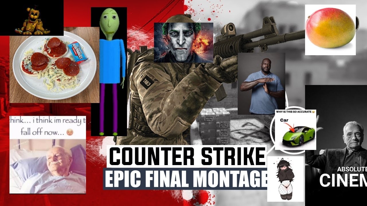 Cs2 Montage #10 (The Final)