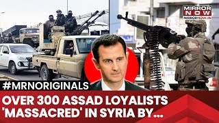 Syria: Over 300 Civilians Killed By Security Forces And Their Allies, Death Toll Reaches Over 520