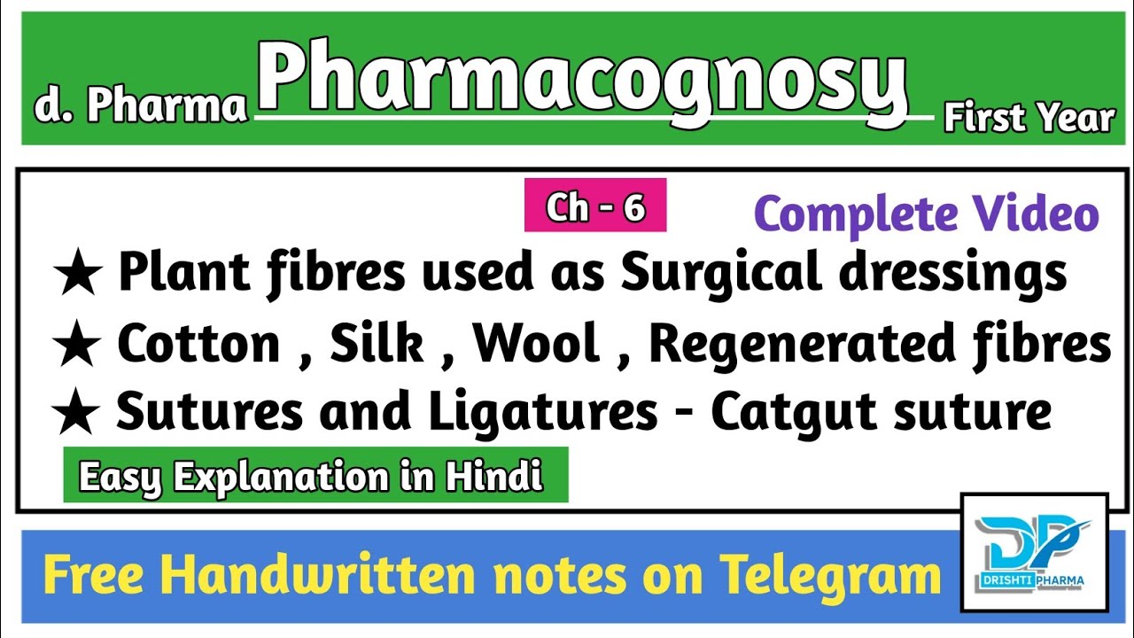 plant-fibres-used-as-surgical-dressings-chapter-6-pharmacognosy