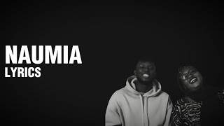 CHRISS EAZY  -  NAUMIA LYRICS VIDEO