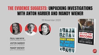 The Evidence Suggests: Unpacking investigations ​​​​​​​with Anton Harber and Mandy Wiener