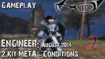 GW2 Engineer GAME PLAY: 2 Kit META Condition Build - SPVP/TPVP (Grenades, Toolkit & Elixer S)