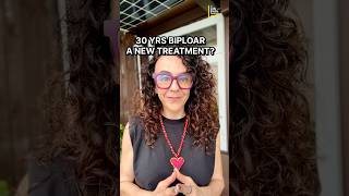 30 Years Bipolar. A New Treatment? #bipolar #mentalhealth #depression #mentalhealthawareness #Shorts