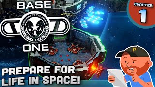 Base One Ep 01 | "Brave New Station" | Space Station Building Sim!