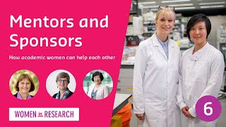 Mentors and Sponsors (How Academic Women Can Help Each Other) - 'Small Wins' Webinar Series