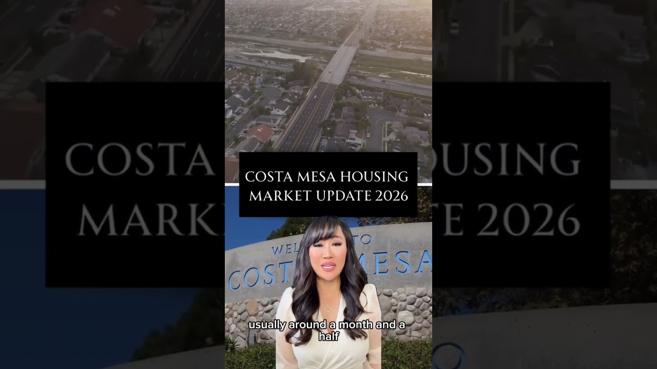 Costa Mesa Housing Market Update 2026