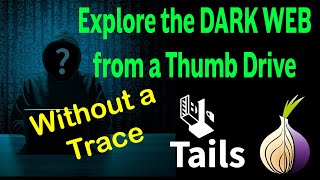 Be Invisible Online With Tails Os