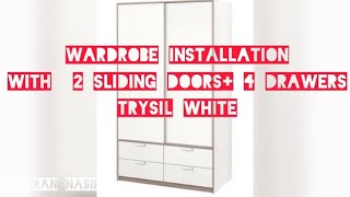Pemasangan wardrobe Ikea Trysil 2 pintu sliding + 4 laci/