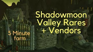 5 Minute WoW Gold farm - Shadowmoon Valley (rares + vendors)