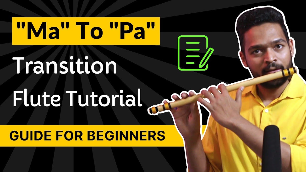 Play Ma to Pa Transition Smoothly Flute Tutorial Flute Lessons For